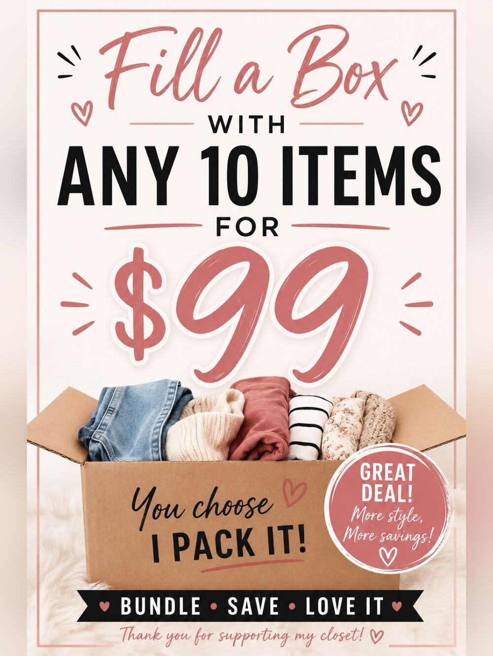 🔥 HUGE CLOSET SALE 🔥